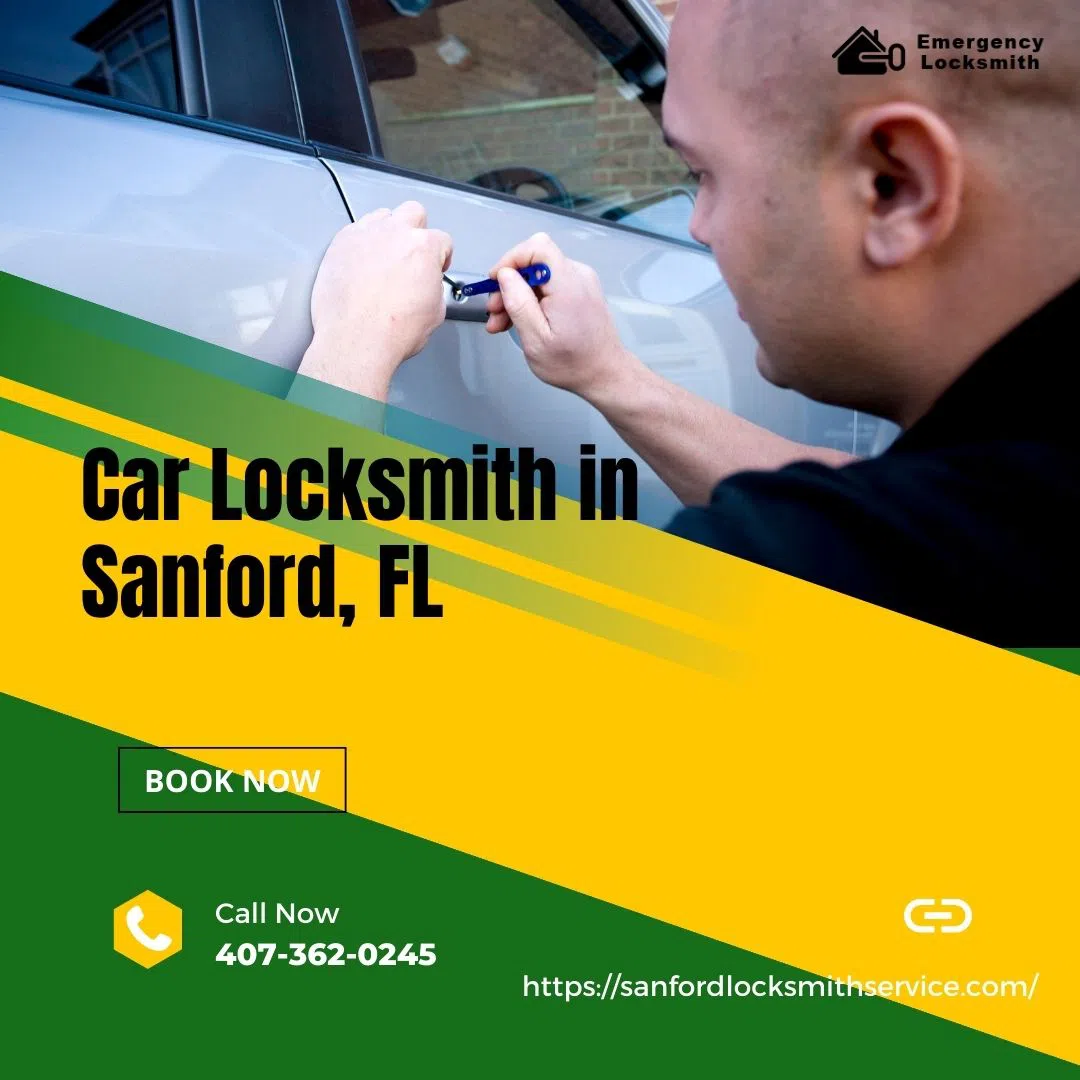 Sanford Locksmith Service Sanford, FL 407-362-0245