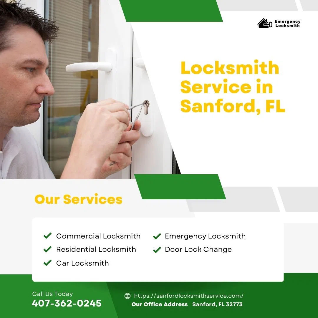 Sanford Locksmith Service Sanford, FL 407-362-0245